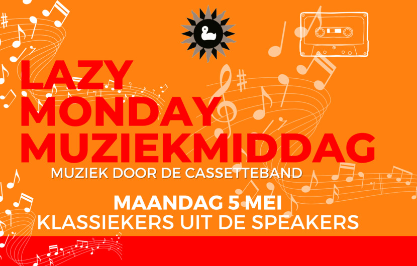 5 mei: Lazy Monday Muziek Middag